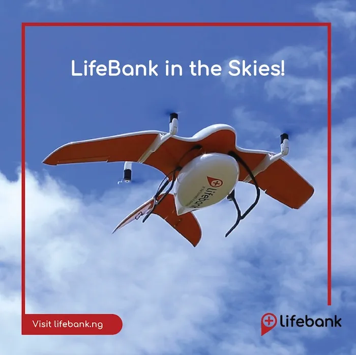 Medical Technology - 
Lifebank Delivery Drone