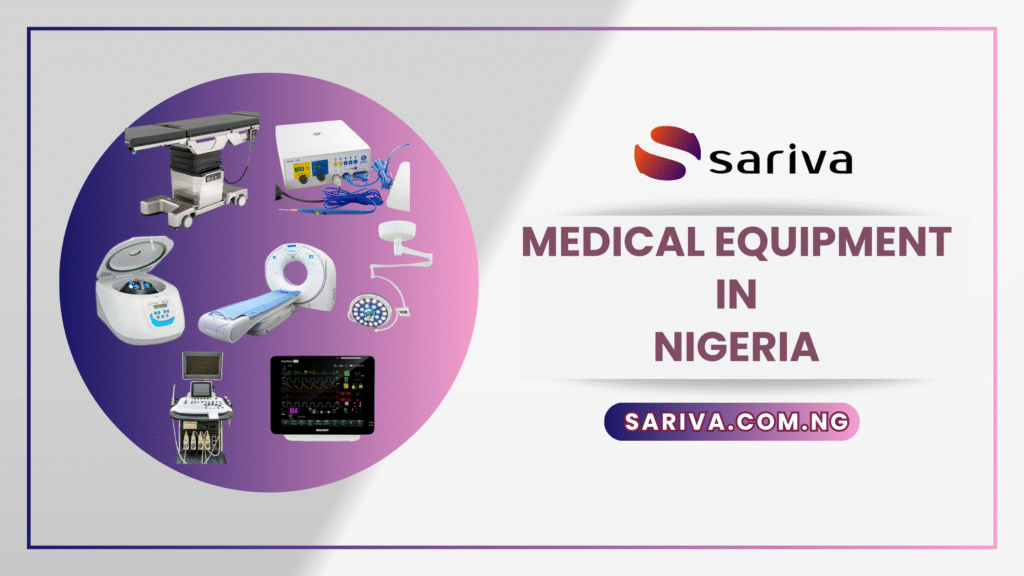 Medical Equipment in Nigeria